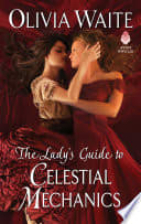 Cover of A Lady's Guide to Celestial Mechanics