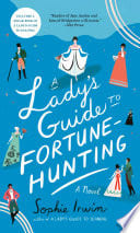 Cover of A Lady's Guide to Fortune-Hunting