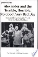 Cover of Alexander and the Terrible, Horrible, No Good, Very Bad Day