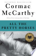 Cover of All the Pretty Horses