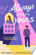 Cover of Always Never Yours
