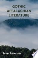 Cover of Appalachian Gothic