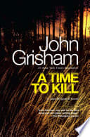 Cover of A Time to Kill