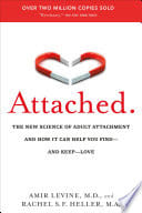 Cover of Attached: The New Science of Adult Attachment