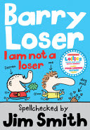 Cover of Barry Loser: I Am Not a Loser