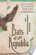 Cover of Bats of the Republic