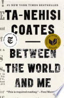 Cover of Between the World and Me