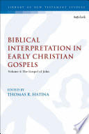 Cover of Biblical Interpretation in Early Christian Gospels