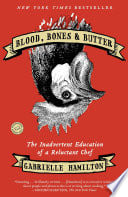 Cover of Blood, Bones & Butter