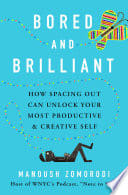 Cover of Bored and Brilliant