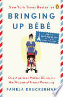 Cover of Bringing Up Bébé