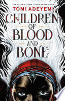 Cover of Children of Blood and Bone