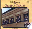 Cover of Children of the Orphan Trains