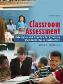 Cover of Classroom Assessment: Principles and Practice for Effective Instruction