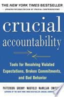 Cover of Crucial Accountability: Tools for Resolving Violated Expectations