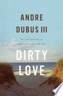 Cover of Dirty Love