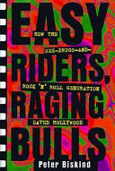 Cover of Easy Riders, Raging Bulls