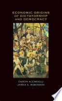 Cover of Economic Origins of Dictatorship and Democracy