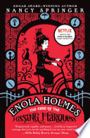 Cover of Enola Holmes: The Case of the Missing Marquess