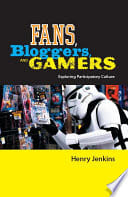 Cover of Fans, Bloggers, and Gamers
