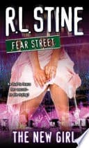 Cover of Fear Street: The New Girl