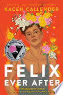 Cover of Felix Ever After