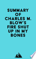 Cover of Fire Shut Up in My Bones