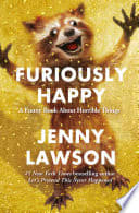 Cover of Furiously Happy