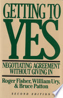 Cover of Getting to Yes: Negotiating Agreement Without Giving In
