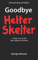 Cover of Goodbye Helter Skelter