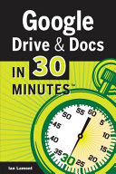 Cover of Google Drive & Docs In 30 Minutes