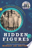Cover of Hidden Figures: Young Readers' Edition