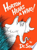 Cover of Horton Hears a Who!