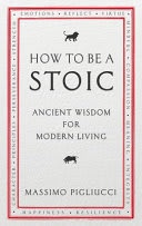 Cover of How to Be a Stoic