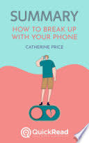 Cover of How to Break Up with Your Phone