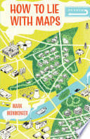 Cover of How to Lie with Maps