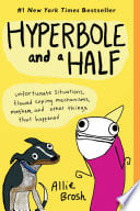Cover of Hyperbole and a Half