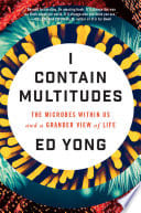 Cover of I Contain Multitudes