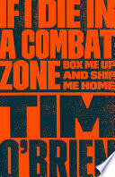 Cover of If I Die in a Combat Zone