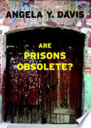 Cover of Is Prison Obsolete?