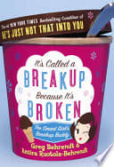 Cover of It's Called a Breakup Because It's Broken