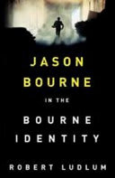 Cover of Jason Bourne: The Bourne Identity