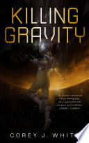 Cover of Killing Gravity