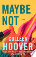 Cover of Maybe Not