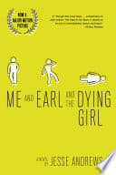 Cover of Me and Earl and the Dying Girl