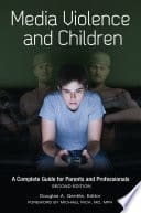 Cover of Media Violence and Children