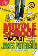 Cover of Middle School: The Worst Years of My Life