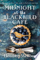 Cover of Midnight at the Blackbird Cafe