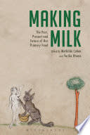 Cover of Milk: The Surprising Story of Milk Through the Ages