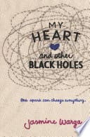 Cover of My Heart and Other Black Holes